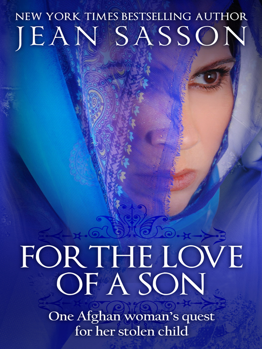 Title details for For the Love of a Son by Jean Sasson - Available